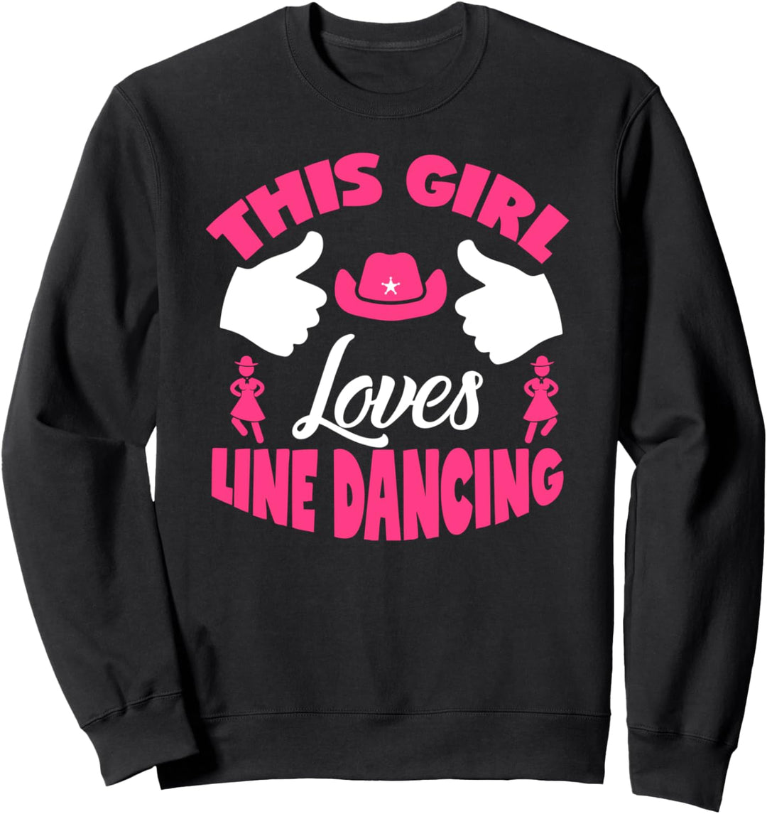 Dieses Mädchen liebt Line Dance Sweatshirt