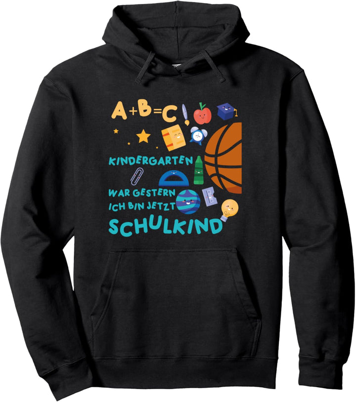 Schulbeginn Lustig Ende Schulanfang Kindergarten war gestern Pullover Hoodie