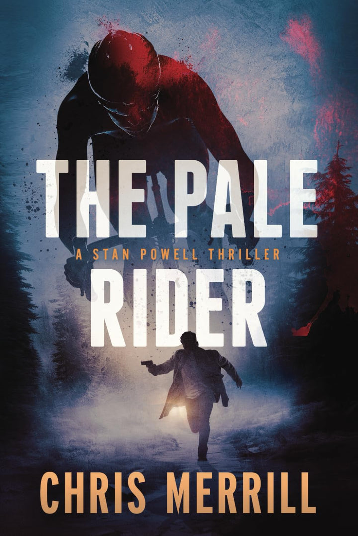 The Pale Rider: A Stan Powell Thriller (Stan Powell Thriller Series), Taschenbuch