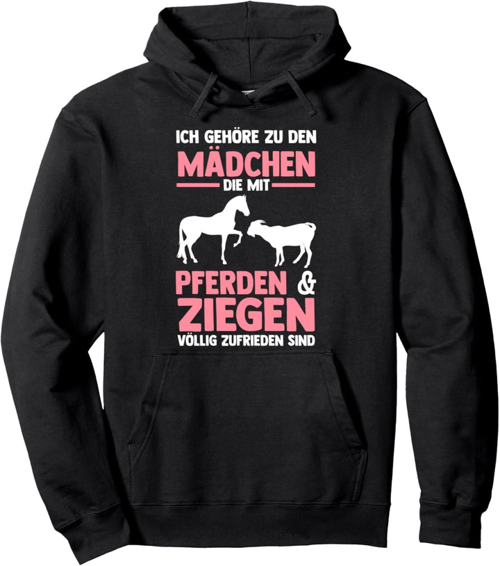 Ziege Pferd Pferde Reiten Bauernhof Ziegen Mädchen Pullover Hoodie