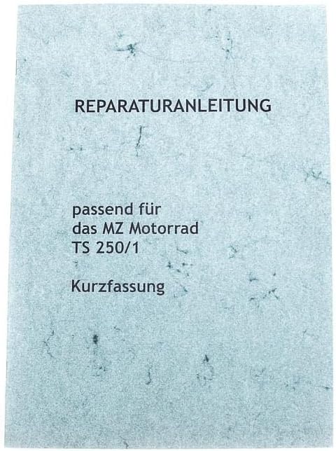 Reparaturhandbuch für MZ TS 250/1