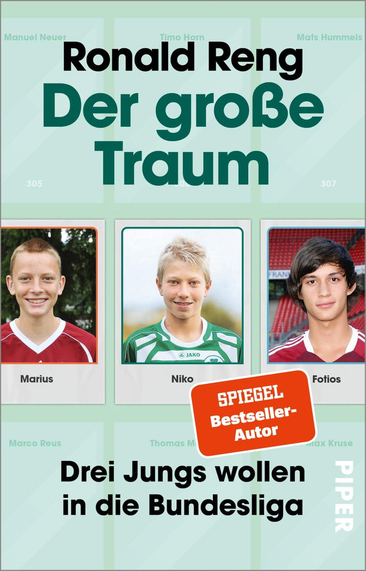 Der grosse Traum: Drei Jungs wollen in die Bundesliga | Fussballbuch des Jahres 2022, Taschenbuch
