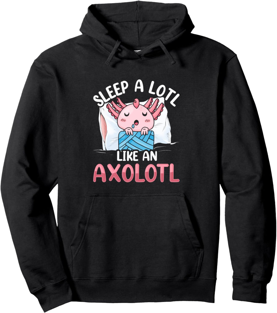 Funny Sleeping Axolotl Salamander Aquatic Hilarious Lover Pullover Hoodie