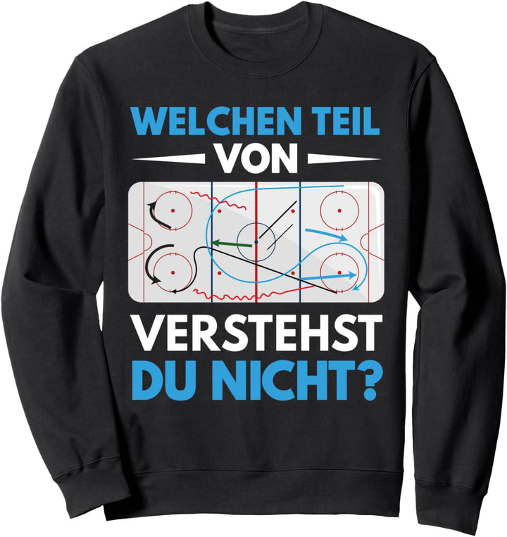 Eishockey Unihockey Hockey Sport Coach Trainer Geschenk Sweatshirt