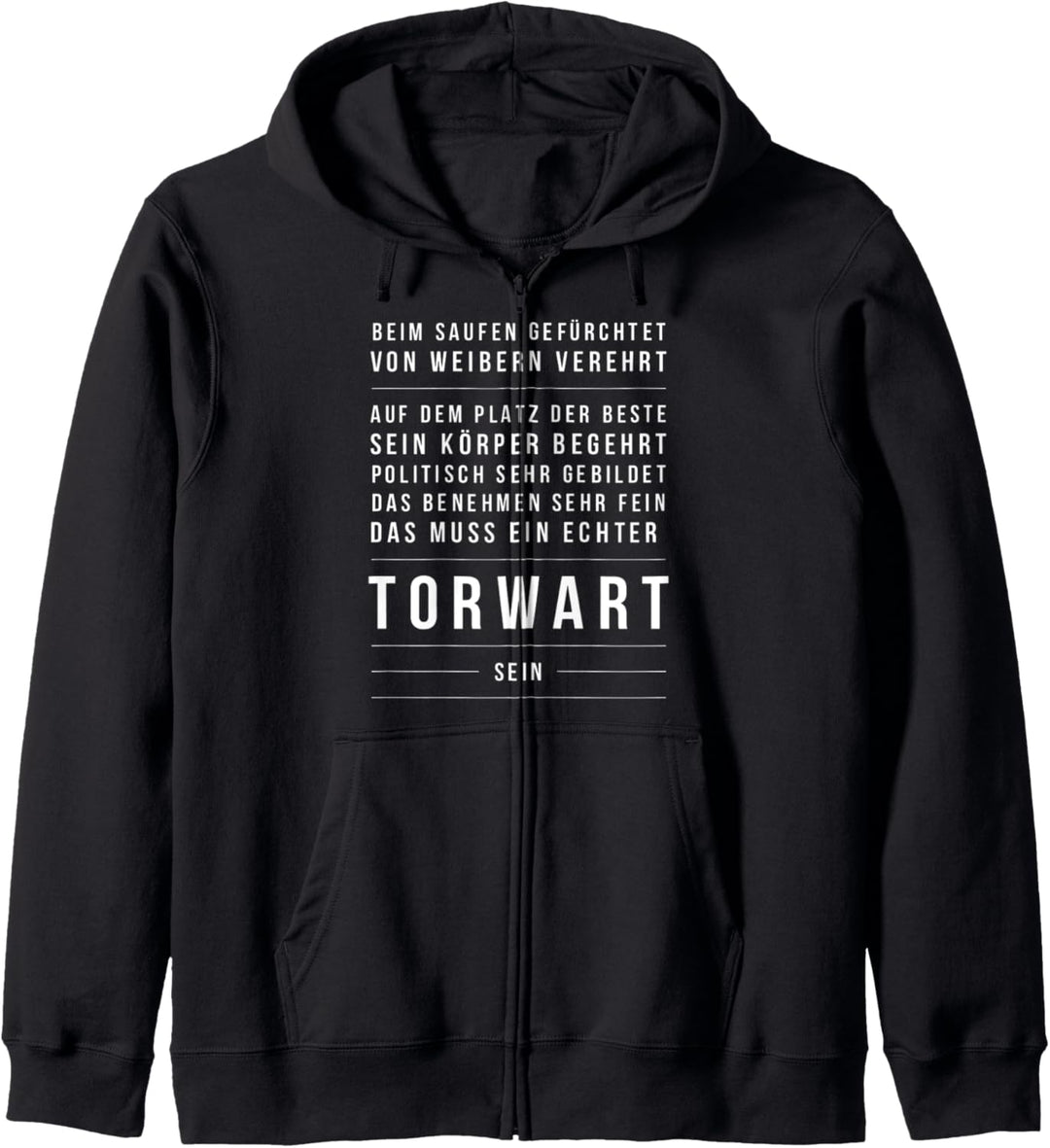 Torhüter Torwart Fussballclub Fussballverein Fussball Geschenk Kapuzenjacke