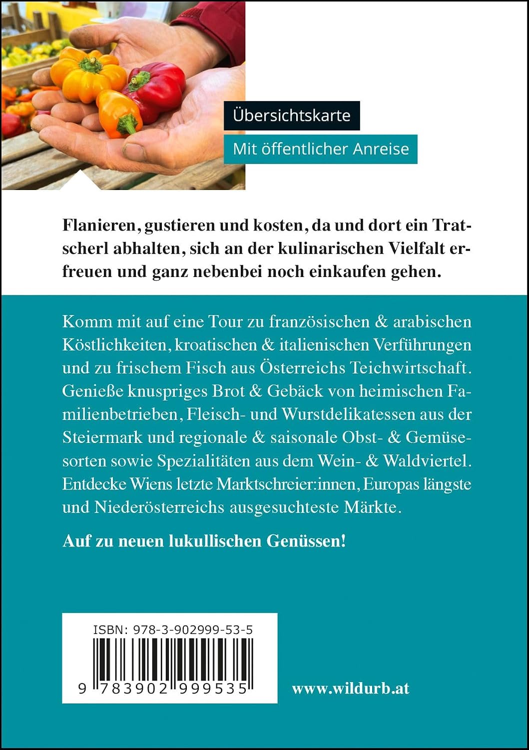 MÄRKTE. Kulinarische Spaziergänge: Wien und Niederösterreich (PLACES: Wien &amp; Umgebung, Band 9), Pape