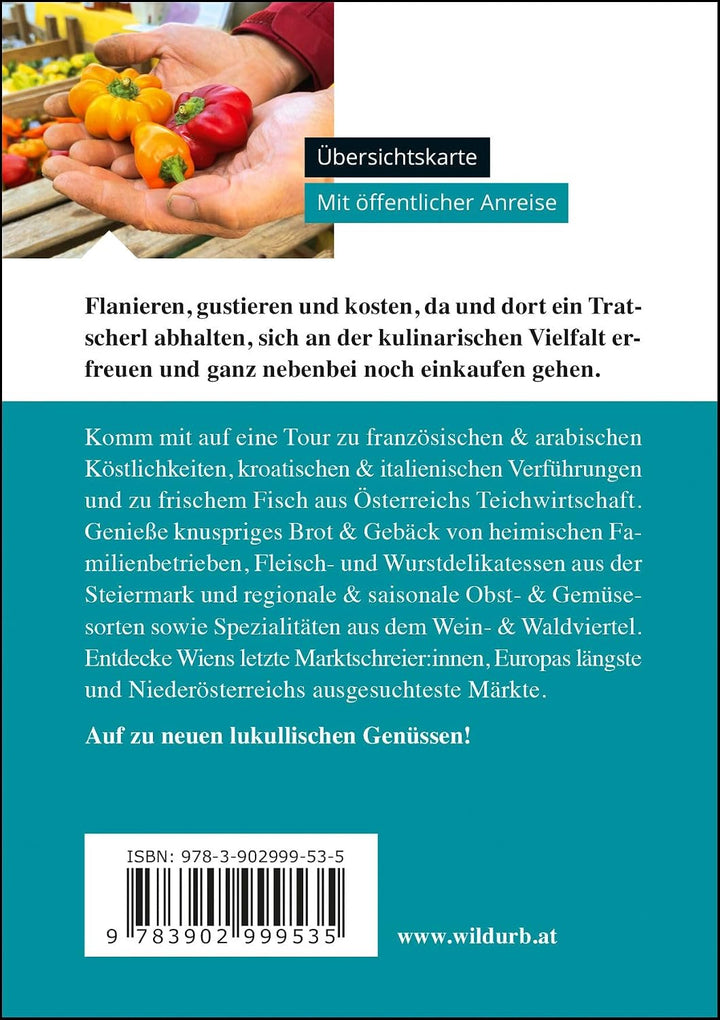 MÄRKTE. Kulinarische Spaziergänge: Wien und Niederösterreich (PLACES: Wien &amp; Umgebung, Band 9), Pape