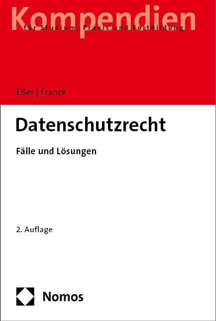 Datenschutzrecht: Fälle und Lösungen, Taschenbuch