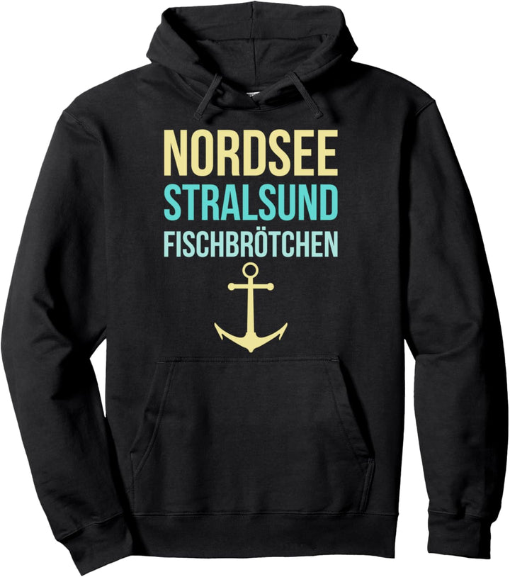 Nordsee Stralsund Fischbrötchen Möwe Küste Strand Urlaub Pullover Hoodie