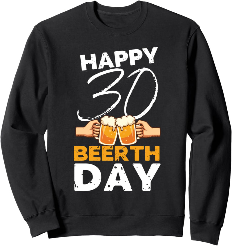 30ter Geburtstag Mann Geschenk zum 30. Geburtstag Sweatshirt