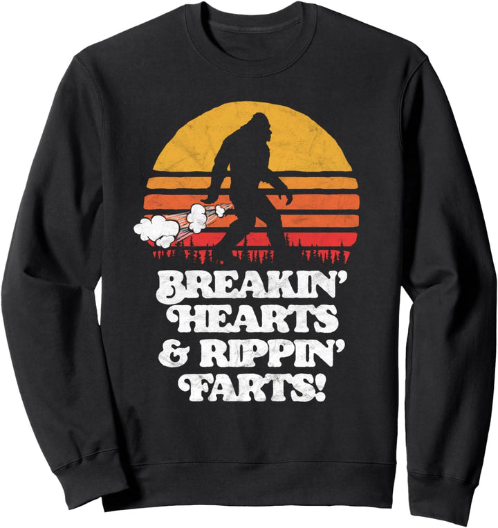 Sasquatch Breakin Hearts & Rippin Farts! Funny Bigfoot Sun Sweatshirt