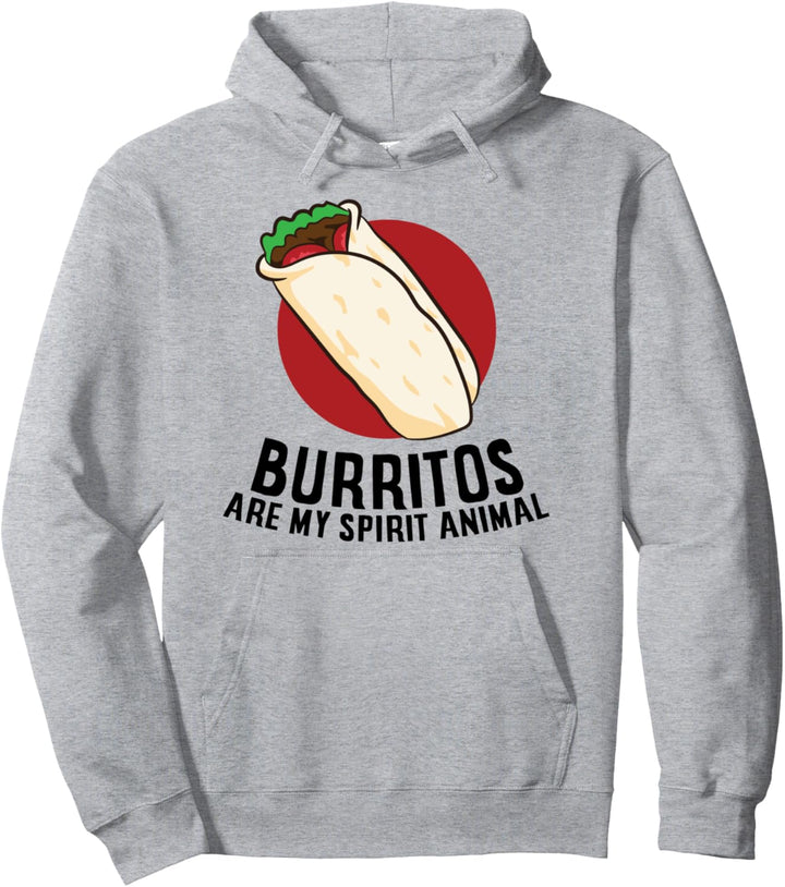 Burritos Are My Spirit Animals Lustiger Burrito Mexikanischer Burrito Pullover Hoodie