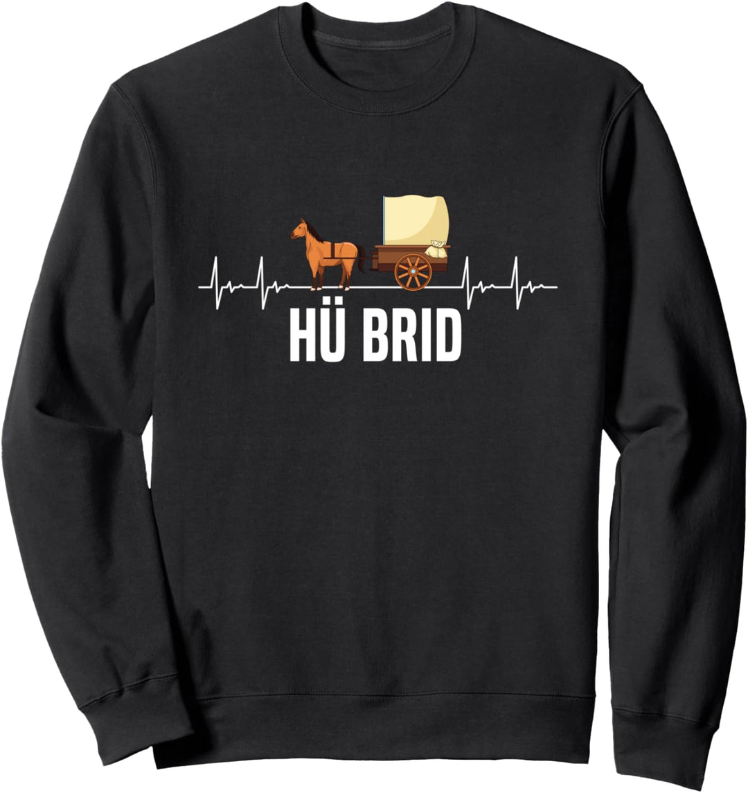 Hü Brid Pferd Kutsche Hybrid Reiten Lustig Herzschlag Sweatshirt