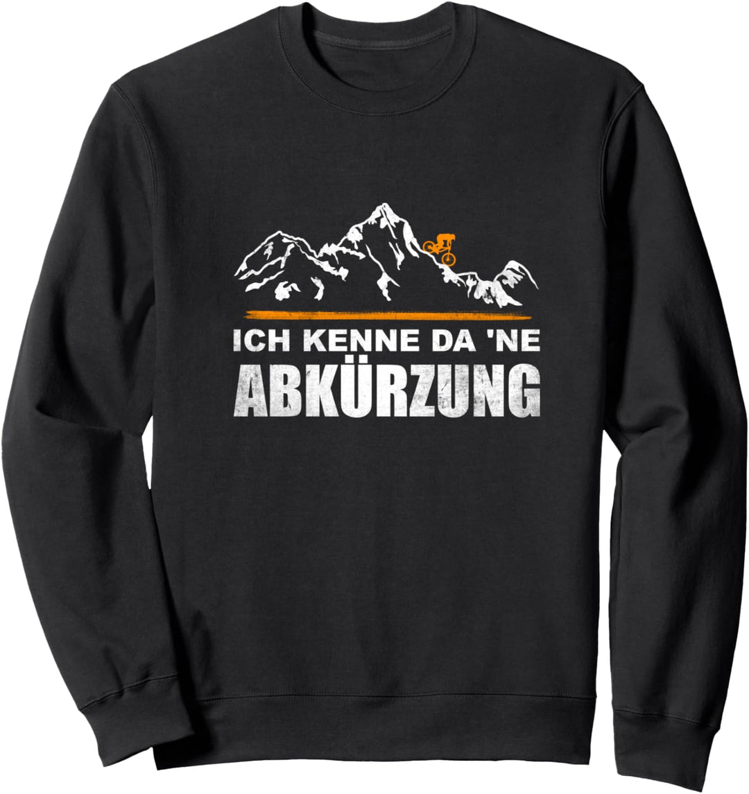 Ich kenne da 'ne Abkürzung Spruch Mountainbike Trikot Sweatshirt