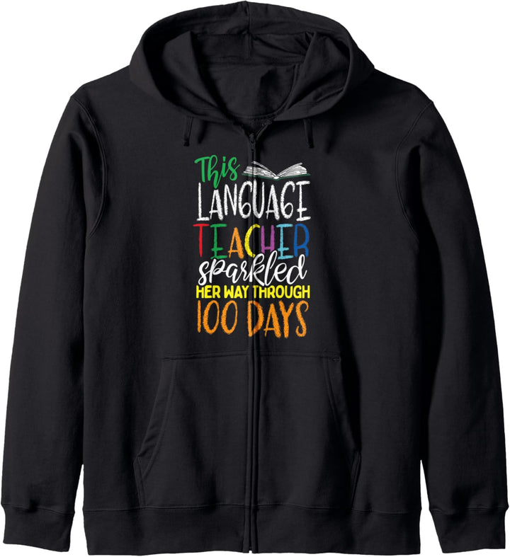 100 Days of Language Teacher Gift Geek 100th Day of School Kapuzenjacke