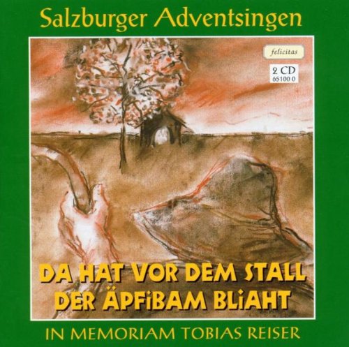 Da Hat Vor dem Stall d.Äpfelbaum Bliaht, Audio-CD