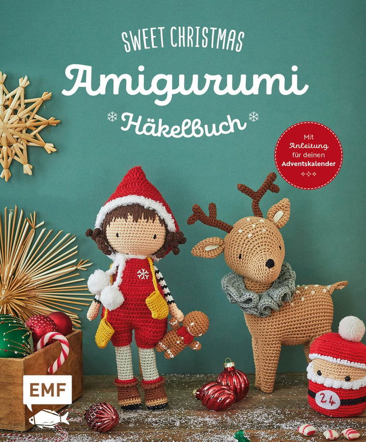 Sweet Christmas – Das Amigurumi-Häkelbuch: Über 30 Figuren und Accessoires zu Weihnachten häkeln – m