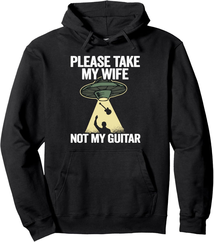 Please Take My Wife Not My Guitar Gitarist Dad Herren Gitarre Pullover Hoodie