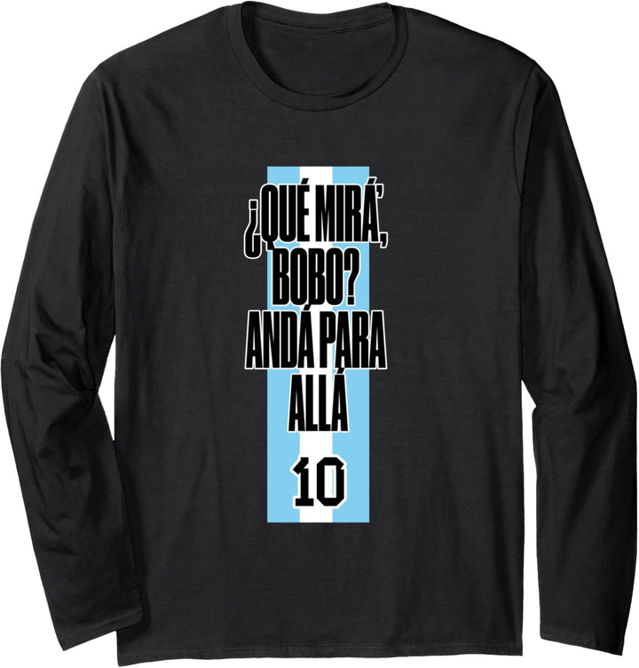 Que Mira´Bobo - Produkte im Zusammenhang mit Fussballfans Langarmshirt