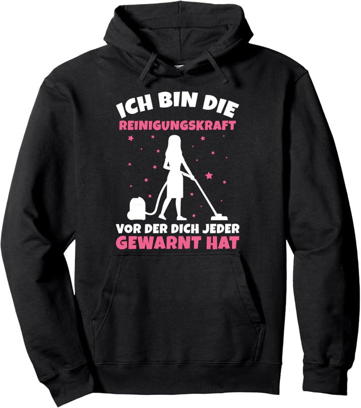 Reinigungskraft Putzfrau Putzen Lustiges Putzkraft Spruch Pullover Hoodie