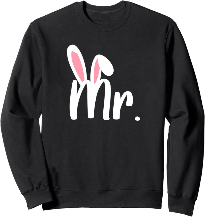 Mr. Osterhäschen Hasenohren Häschen Pärchen Pulli Sweatshirt