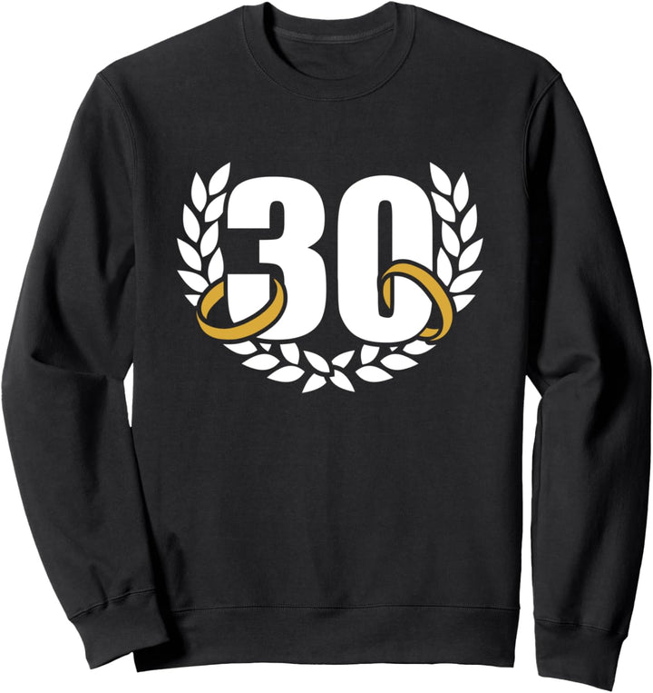 30. Hochzeitstag Sweatshirt