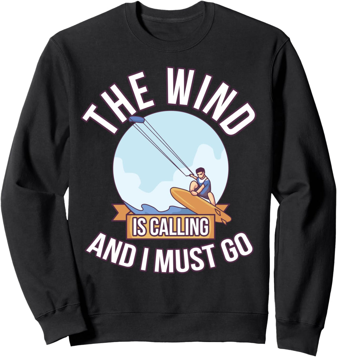 Kitesurfen Der Wind ruft - Kitesurfer Sweatshirt