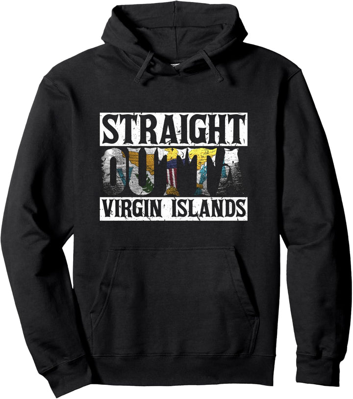 Straight Outta Virgin Islands Islander Pullover Hoodie