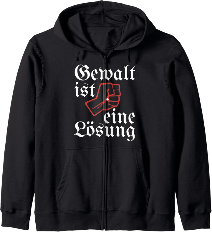 Gewalt ist eine Lösung Lustig Provokant Kapuzenjacke