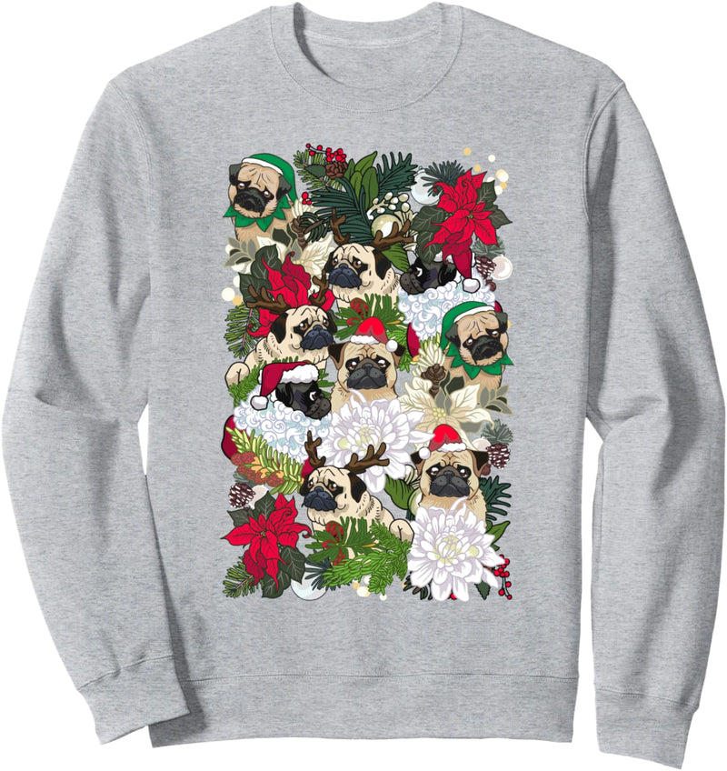 Because Christmas Pug Sweatshirt