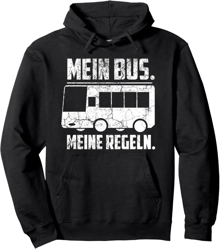 Mein Bus Meine Regeln Busfahrer Geschenk Pullover Hoodie