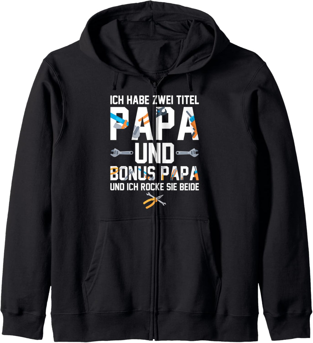 Ich habe zwei Titel Bonus Papa und Papa rocke sie beide Kapuzenjacke