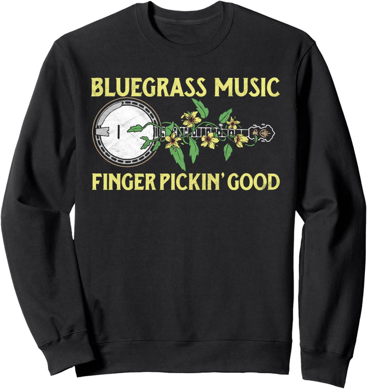 Bluegrass Finger Pickin' Good Banjo Vine & Vintage Graphic Sweatshirt