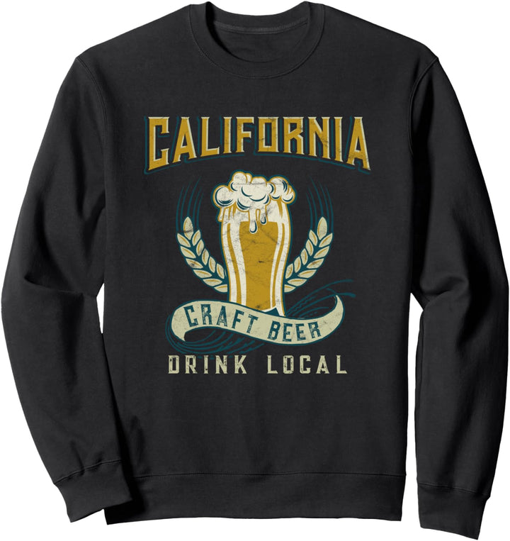 California Craft Beer Drink Local Brewing Home Brew IPA Sweatshirt