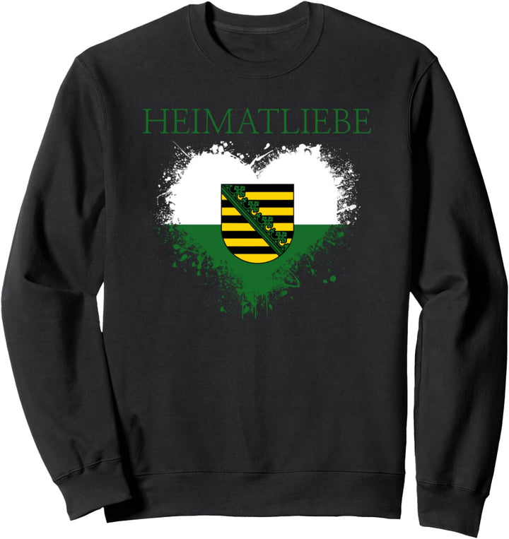 Für alle Sachsen die ihre Heimat lieben und stolz sind Sweatshirt
