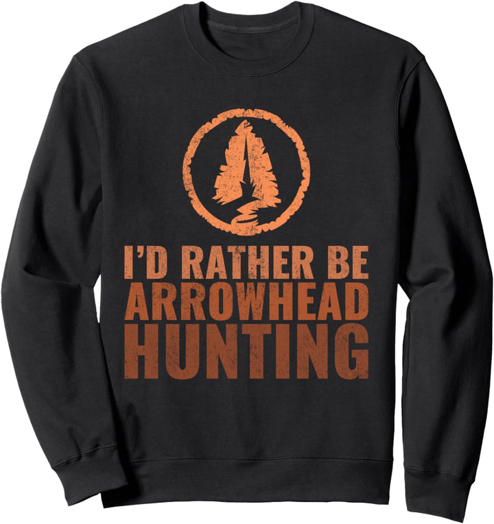 Pfeil Artefakt Jäger Sammler eher Pfeilspitze Jagd sein Sweatshirt