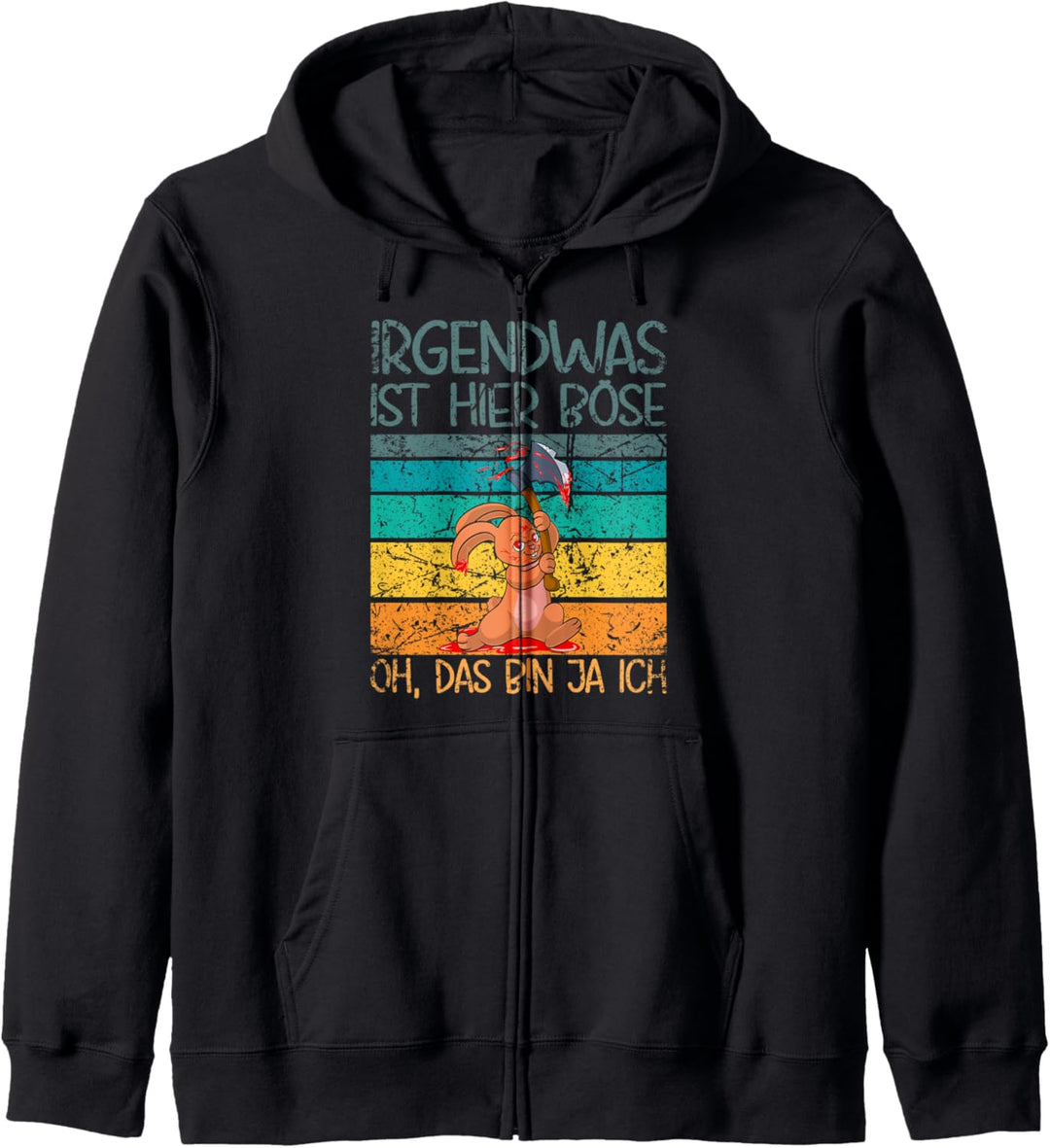 Irgendwas ist hier böse, oh das bin ja ich böses Hasi Kapuzenjacke