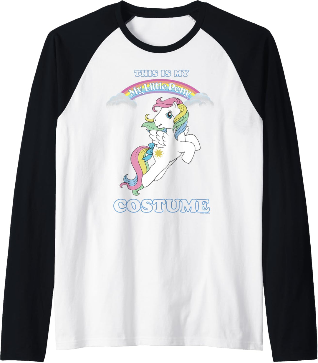 My Little Pony Halloween This Is My Little Pony Costume Raglan