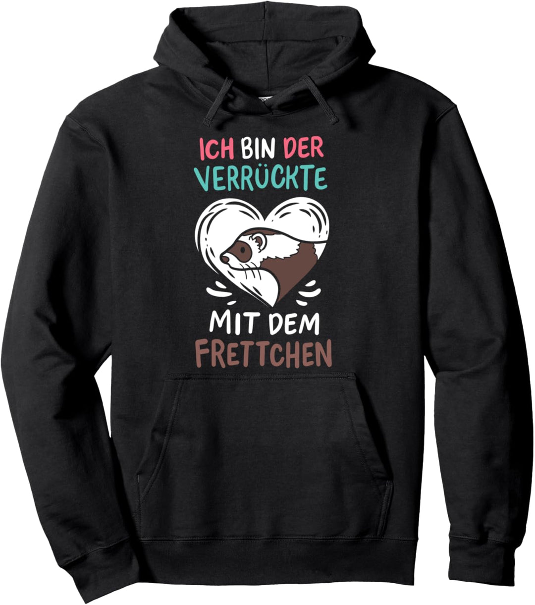 Frettchen Pullover Hoodie