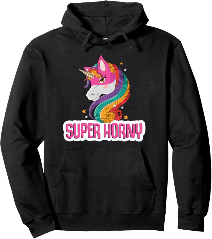 Einhörner Wortspiel Erwachsenen Einhorn Kostüm Super Horny Pullover Hoodie