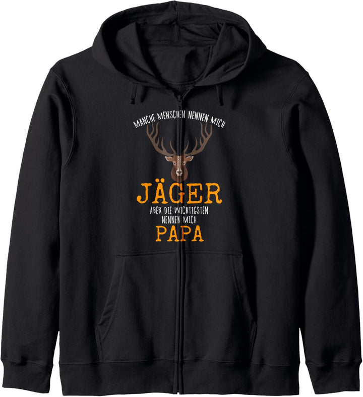 Manche nennen mich Jäger,die Wichtigsten mich Papa, Jäger Kapuzenjacke