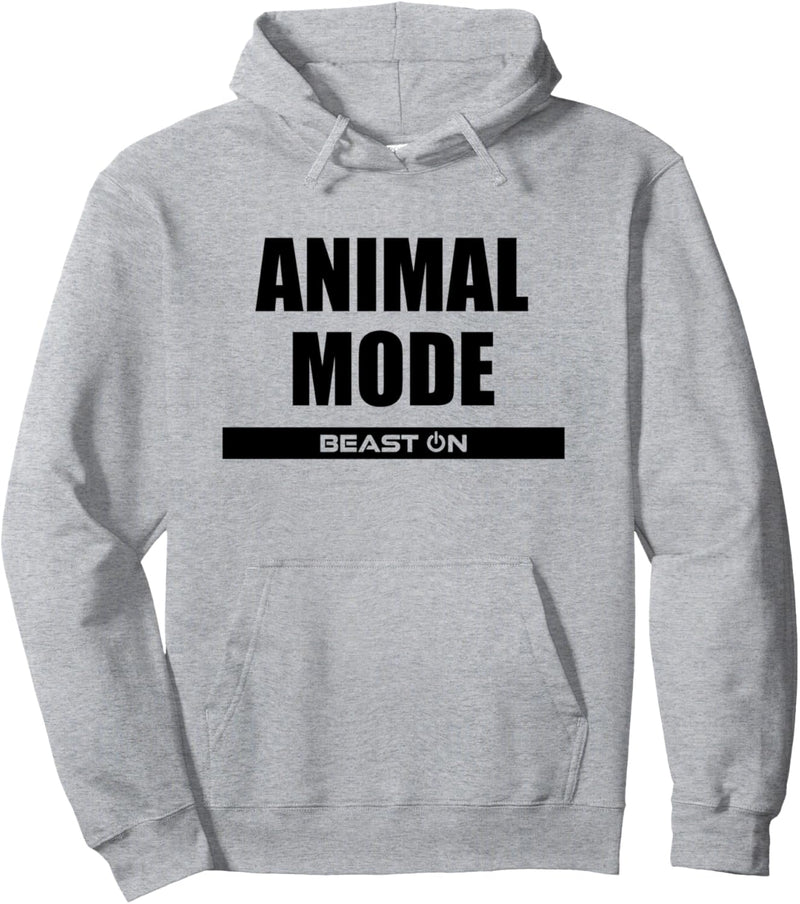 Animal Mode Fitness Body Workout Gym Bodybuilding Motivation Pullover Hoodie