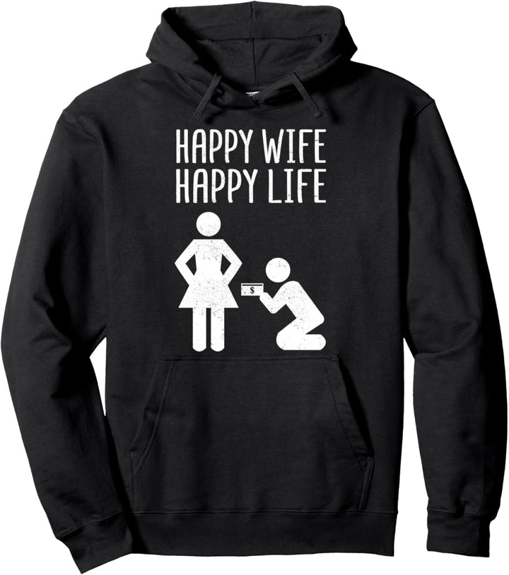 Happy Wife - Happy Life - Ehe und Hochzeit Pullover Hoodie