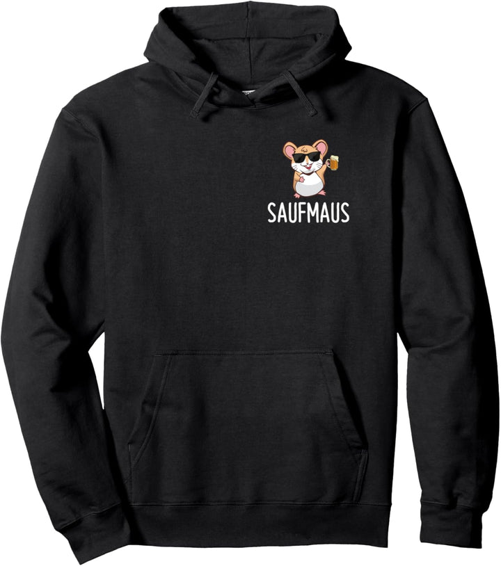 Saufmaus Bier Biertrinker Lustiges Party Saufen Spruch Pullover Hoodie