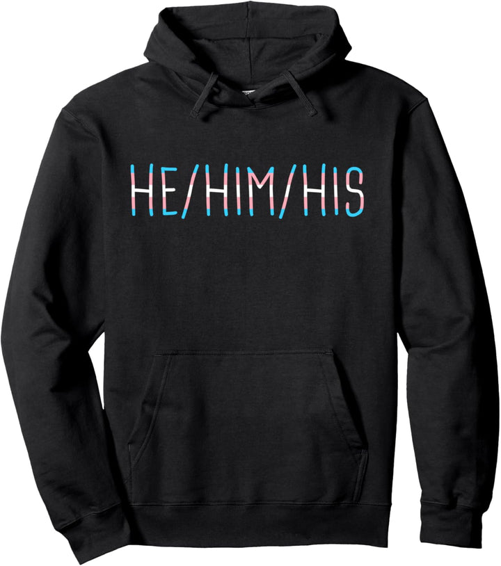 He Him His Transgender Pronouns Trans Flag FTM Pride Geschenke Pullover Hoodie