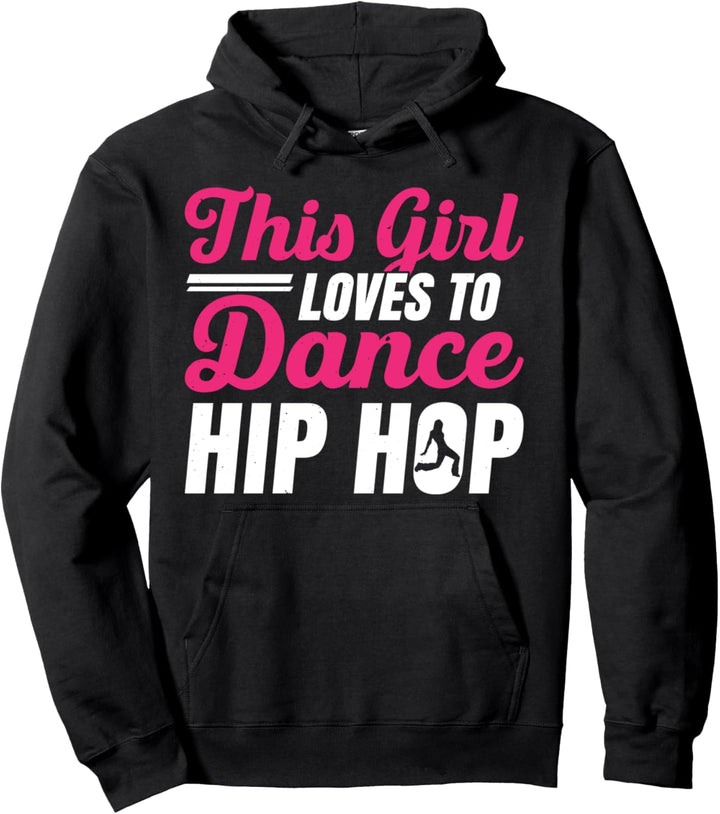Dieses Mädchen liebt zu tanzen Hip Hop Break Dance Pullover Hoodie