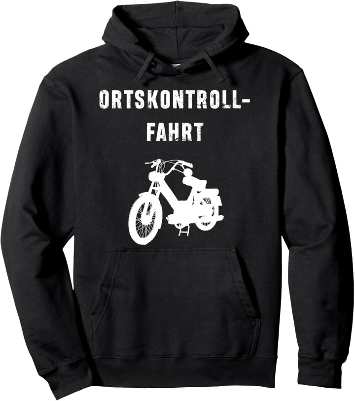 Moped Dorf spekulieren fahren Ortskontrollfahrt OKF Pullover Hoodie