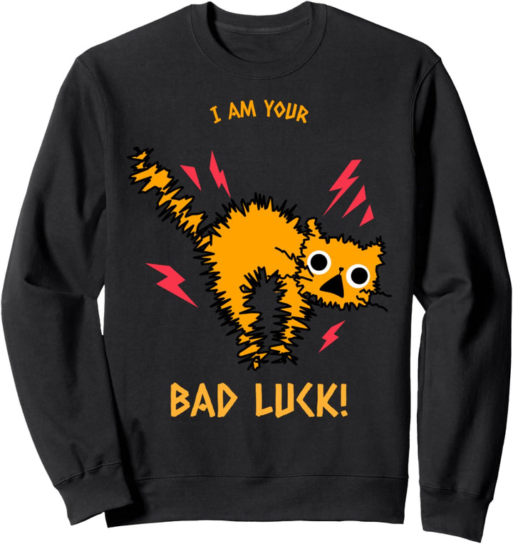 Ich bin du Pech Katze Lustiges Kostüm Halloween Sweatshirt