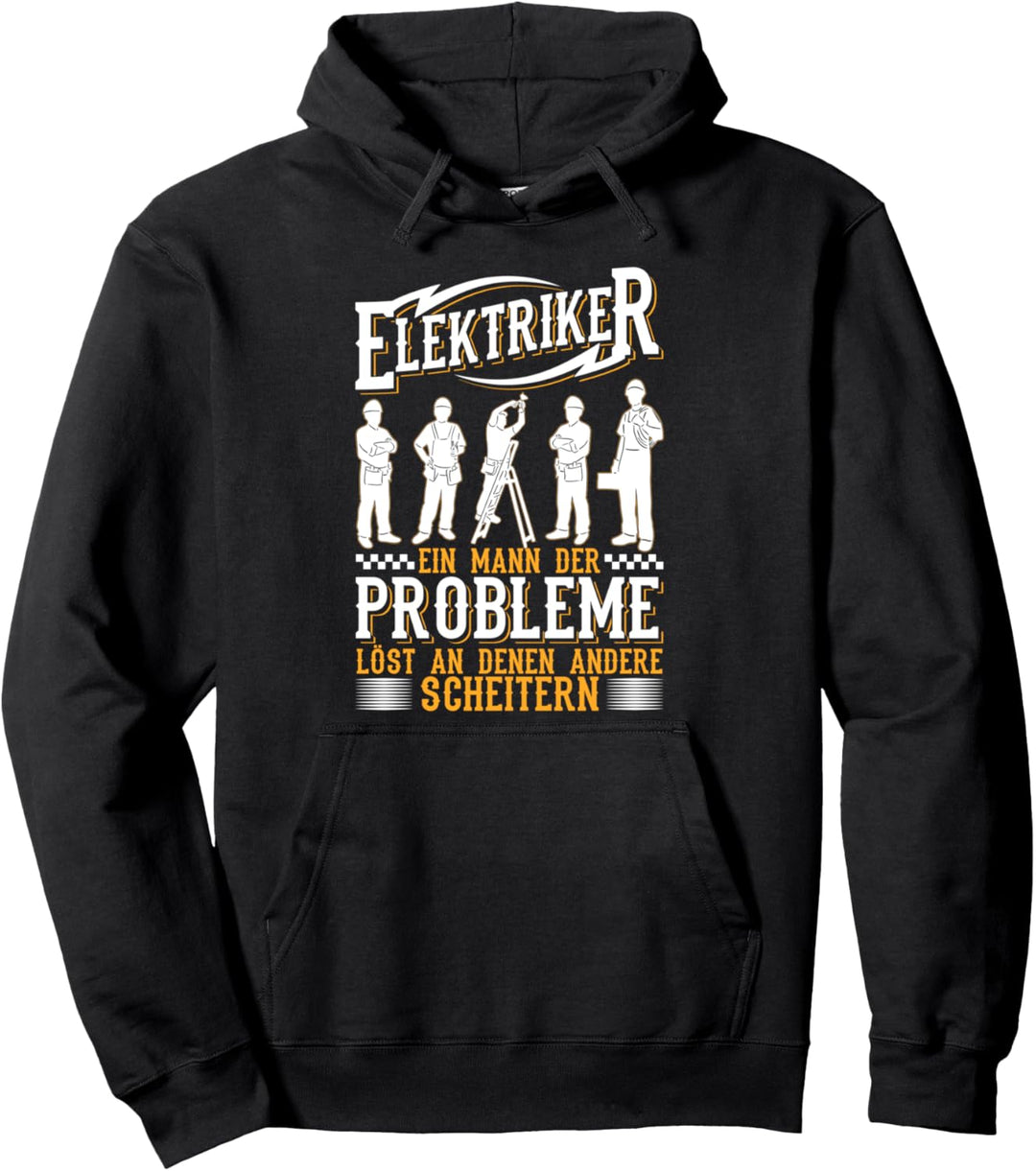Elektriker Probleme lösen Elektroniker Pullover Hoodie