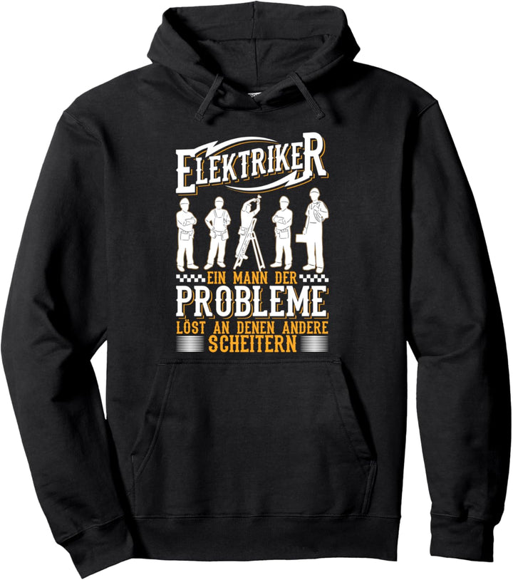 Elektriker Probleme lösen Elektroniker Pullover Hoodie